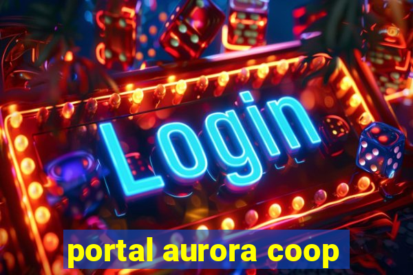 portal aurora coop